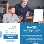 PACES WINTER 2023 LUNCH AND LEARN SERIES - Mentorship Panel on March 24, 2023